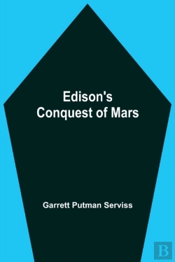Bertrand.pt - Edison'S Conquest Of Mars