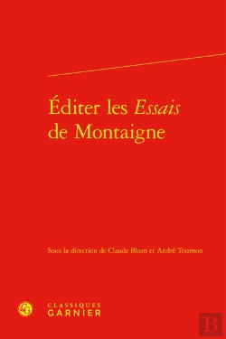 Bertrand.pt - Éditer Les Essais De Montaigne
