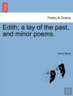 Bertrand.pt - Edith; A Lay Of The Past, And Minor Poem