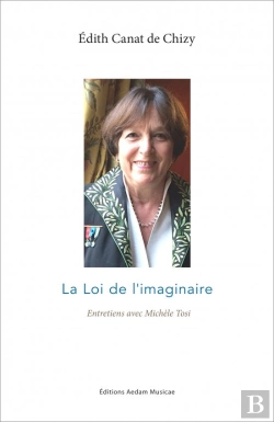 Bertrand.pt - Edith Canat De Chizy - La Loi De L'Imaginaire