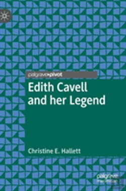 Bertrand.pt - Edith Cavell And Her Legend