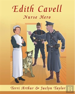 Bertrand.pt - Edith Cavell, Nurse Hero