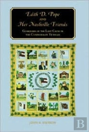 Edith D. Pope And Her Nashville Friends