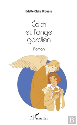 Bertrand.pt - Edith Et L'Ange Gardien