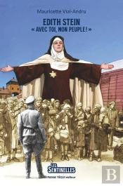 Edith Stein : « Avec Toi, Mon Peuple ! »