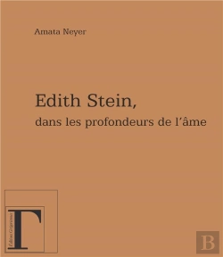 Bertrand.pt - Edith Stein ; Dans Les Profondeurs De L'Âme
