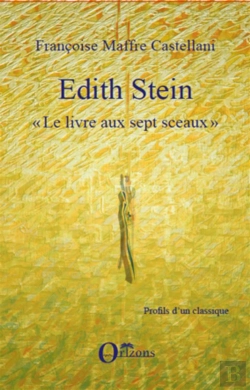 Bertrand.pt - Edith Stein ; Le Livre Aux Sept Sceaux