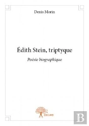 Edith Stein ; Tryptique