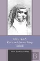 Edith Stein'S Finite And Eternal Being