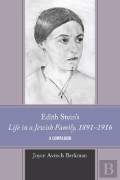 Edith Stein'S Life In A Jewish Family, 1891â€“1916