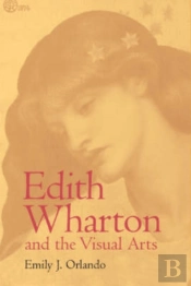 Edith Wharton And The Visual Arts