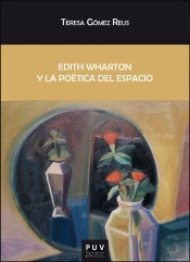 Edith Wharton Y La Poetica Del Espacio