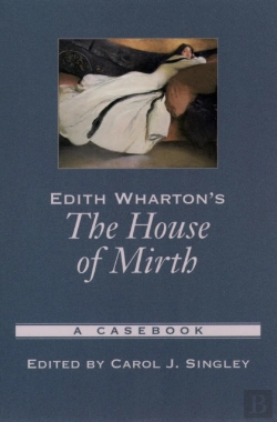 Bertrand.pt - Edith Wharton'S The House Of Mirth