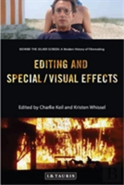 Editing And Special/Visual Effects