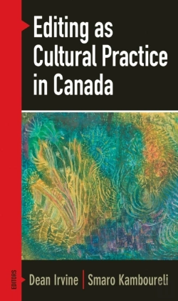 Bertrand.pt - Editing As Cultural Practice In Canada