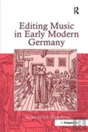 Editing Music In Early Modern Germany