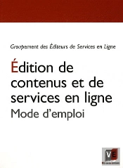 Édition De Contenus Et De Services En Ligne : Mode D'Emploi