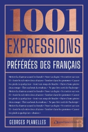 Édition Prestige : 1001 Expressions Préférées Des Français