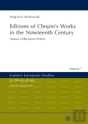 Editions Of Chopins Works In The Nineteenth Century