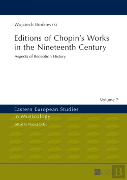 Bertrand.pt - Editions Of Chopins Works In The Nineteenth Century