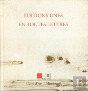 Editions Unes, En Toutes Lettres