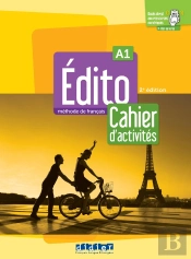 Édito : Fle ; A1: Cahier D'Activités + Didierfle.App
