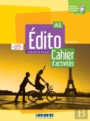 Édito : Fle ; A1 ; Cahier D'Activités