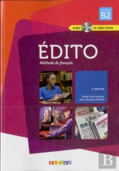 Édito ; Méthode De Français ; Niveau B2