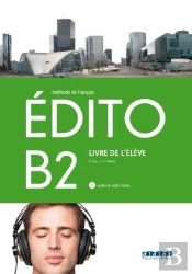 Edito Niv. B2 (Ed. 2015) Santillana - Livre + Cd Mp3 + Dvd
