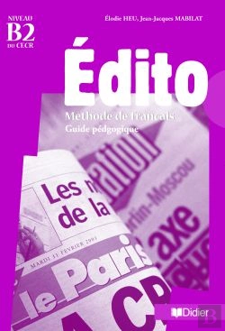 Bertrand.pt - Edito ; Niveau B2 ; Guide Pédagogique