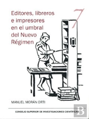 Editores, Libreros E Impresores En El Umbral Del Nuevo Régimen