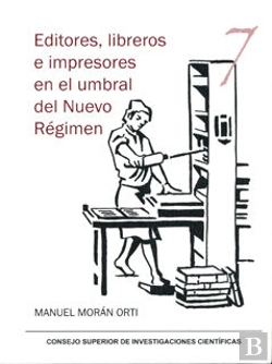 Bertrand.pt - Editores, Libreros E Impresores En El Umbral Del Nuevo Régimen