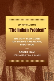 Editorializing The Indian Problem