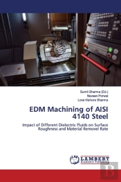 Edm Machining Of Aisi 4140 Steel