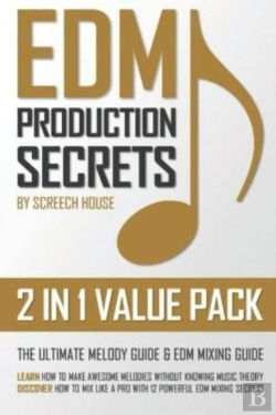 Bertrand.pt - Edm Production Secrets (2 In 1 Value Pack)