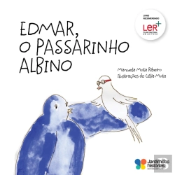 Bertrand.pt - Edmar, o Passarinho Albino