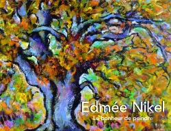 Bertrand.pt - Edmée Nikel ; Le Bonheur De Peindre