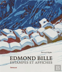 Bertrand.pt - Edmond Bille ; Estampes Et Affiches