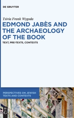 Bertrand.pt - Edmond Jabes And The Archaeology Of The Book
