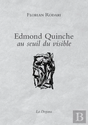 Edmond Quinche, Au Seuil Du Visible