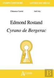 Edmond Rostand, Cyrano De Bergerac