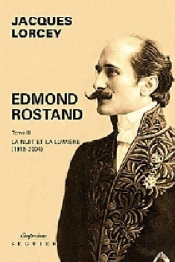 Edmond Rostand T.3 ; Inedits