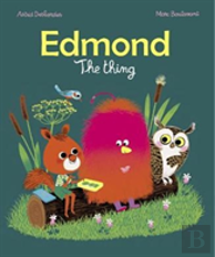 Edmond, The Thing