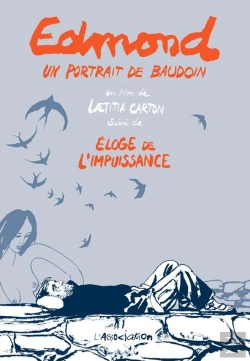 Bertrand.pt - Edmond, Un Portrait De Baudoin ; L'Éloge De L'Impuissance