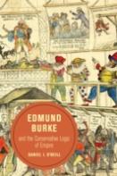Edmund Burke And The Conservative Logic Of Empire