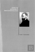 Edmund Husserl'S Phenomenology