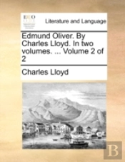 Edmund Oliver. By Charles Lloyd. In Two