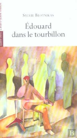 Bertrand.pt - Edouard Dans Le Tourbillon