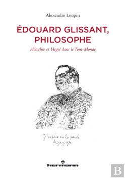 Bertrand.pt - Édouard Glissant, Philosophe
