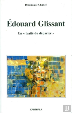 Bertrand.pt - Edouard Glissant. Un Traité Du 